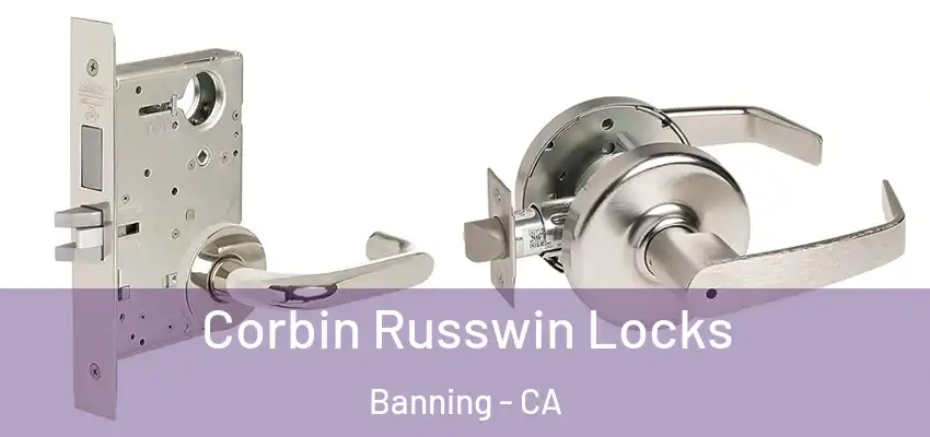  Corbin Russwin Locks Banning - CA