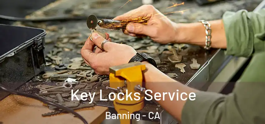  Key Locks Service Banning - CA