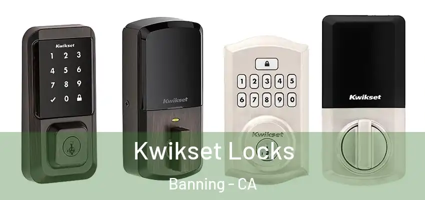  Kwikset Locks Banning - CA