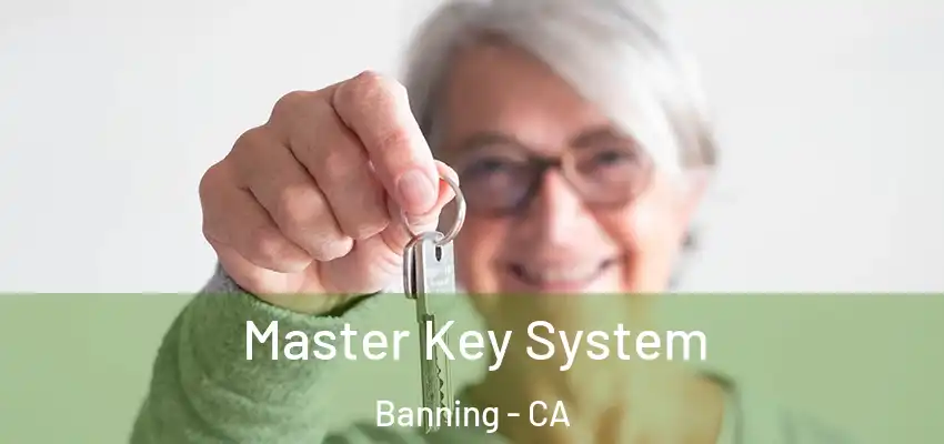  Master Key System Banning - CA