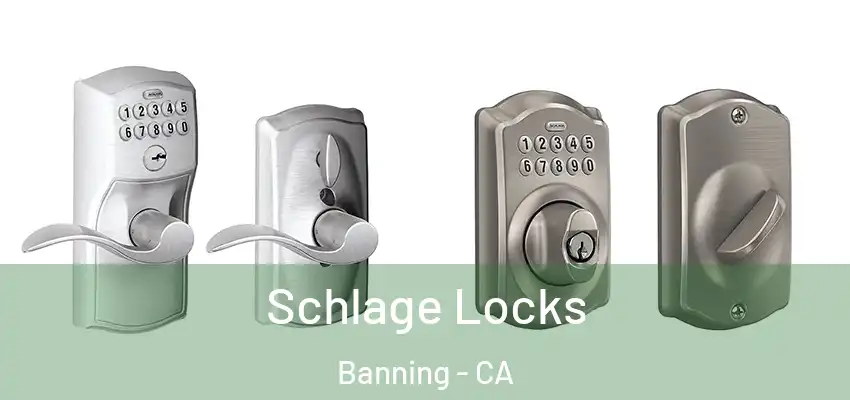  Schlage Locks Banning - CA