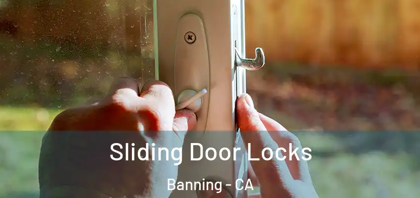  Sliding Door Locks Banning - CA